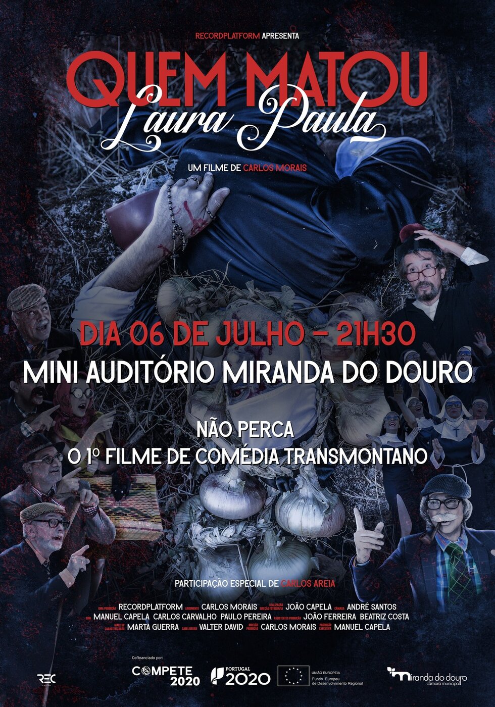CM Miranda do Douro / Filme QUEM MATOU LAURA PAULA
