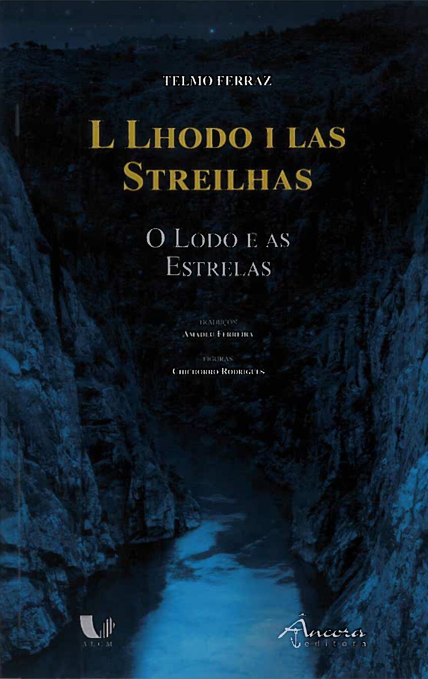 L Lhodo i las Streilhas