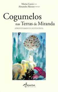 Cogumelos_nas_terras_de_miranda