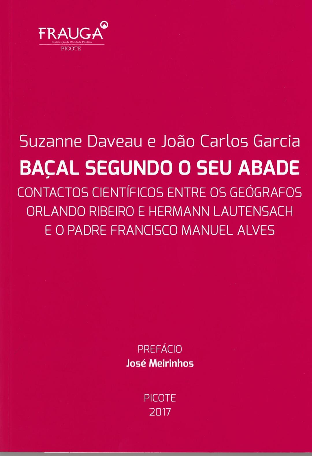 Baçal Segundo o Seu Abade