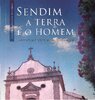 Sendim a Terra e o Homem