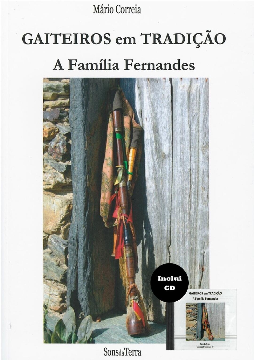 Gaiteiros em tradição - A Família Fernandes (Inclui CD)